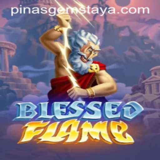 Discover the Thrilling World of BlessedFlame and the Mysteries of Pinas Gems