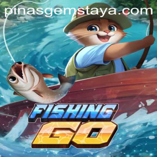 Exploring the Exciting World of FishingGO and the Allure of Pinas Gems